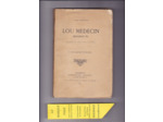 L'Abat T Masson --- Lou Medecin Maugrat Eu --- 1892