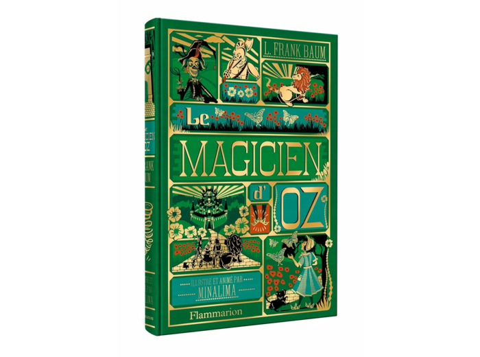 Le Magicien d'Oz: Illustré et animé par MinaLima