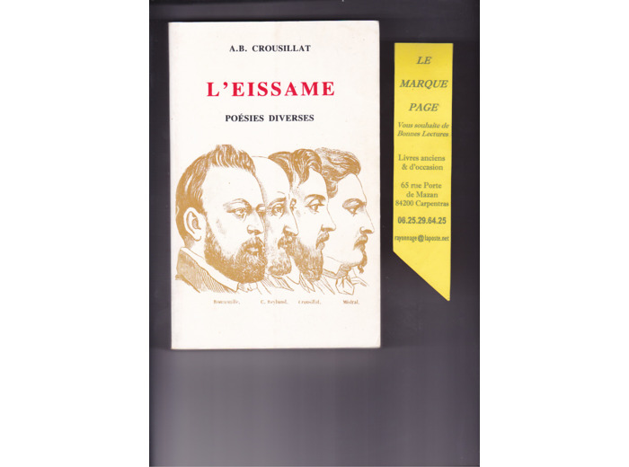 A.B. CROSILLAT  ---  L'EISSAME   --- Poésies Diverses / Pouesio Diverso