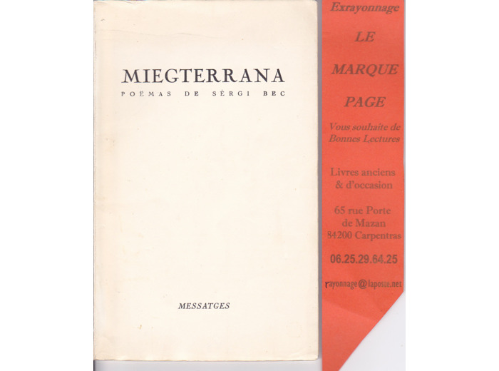 MIEGTERRANA ---- Poemas de Sergi BEC --- Édition Originale
