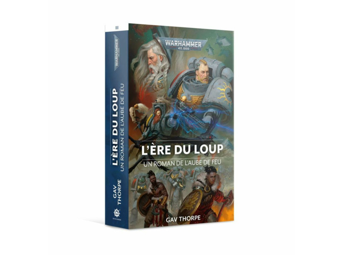 L'aube de feu : l'ère du loup