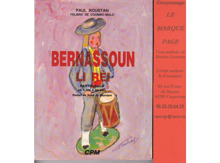 Paul ROUSTAN  ---  Bernassoun Li Rèi - Pastouralo En 5 Ate E En Vers