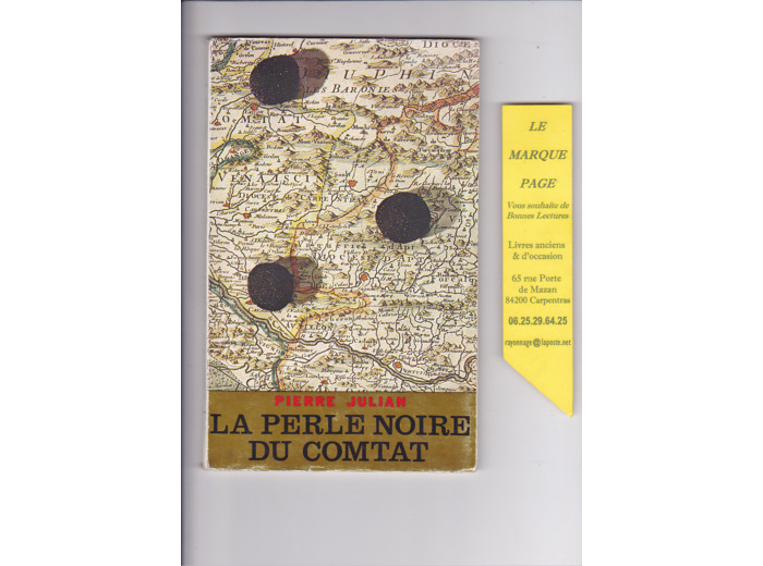 Pierre Julian --- La Perle Noire Du Comtat --- La Truffe --- Édition Originale
