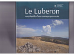 Le Luberon , encyclopédie d'une montagne provençale .  Milieu naturel , histoire et peuplements