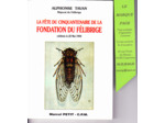La Fête Du Cinquantenaire De La Fondation Du Félibrige - Célébrée Le 22 Mai 1904  --- Alphonse Tavan