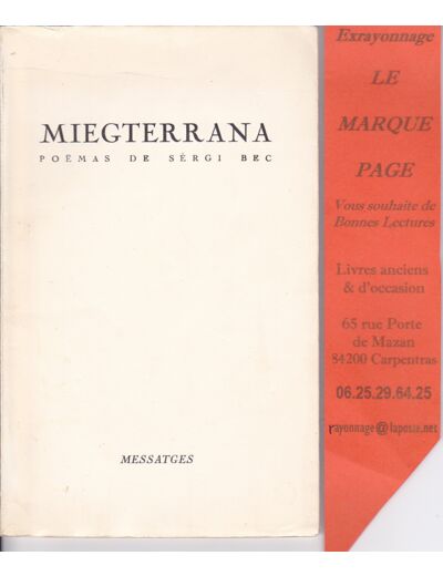 MIEGTERRANA ---- Poemas de Sergi BEC --- Édition Originale
