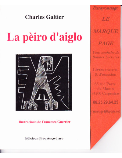 Charles GALTIER   ---   La Peiro D'aiglo --- La Pierre D'aigle