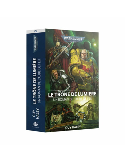 L'aube de feu : le trÔne de lumiÈre