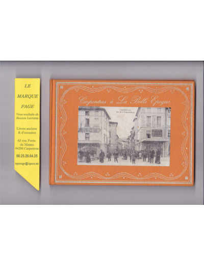 Henri Dubled --- Carpentras À La Belle Époque  ( reproduction  Cartes Postales anciennes )