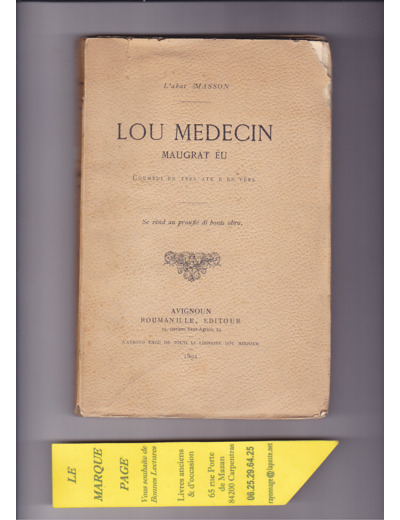L'Abat T Masson --- Lou Medecin Maugrat Eu --- 1892