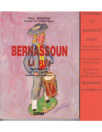 Paul ROUSTAN  ---  Bernassoun Li Rèi - Pastouralo En 5 Ate E En Vers