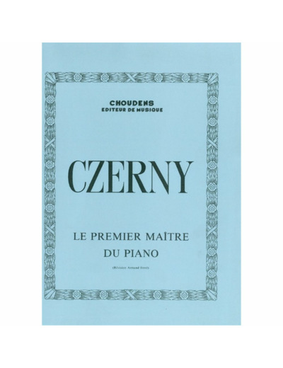 Le premier maÎtre du piano op. 599