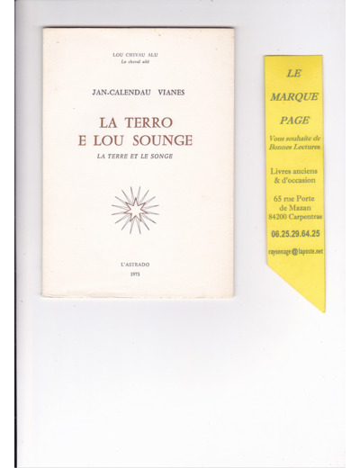 Jan - Calendau VIANES  ---  La Terro E Lou Sounge - La Terre Et Le Songe